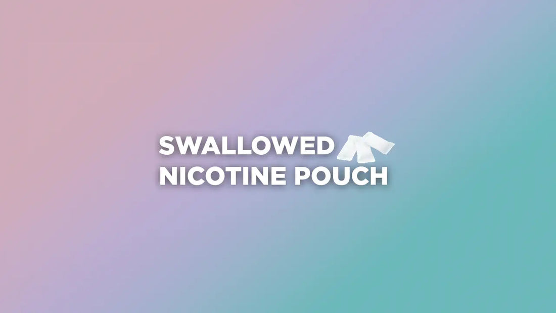 Swallowing A Nicotine Pouch: Side Effects, Risks, and Facts